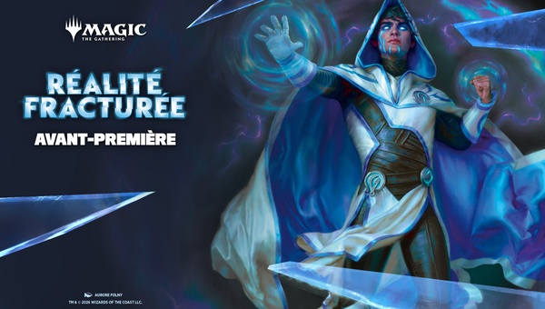 AP Magic Réalité fracturée